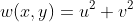 w(x,y)=u^2+v^2