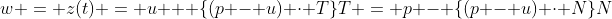 w = z(t) = u + \{(p - u) \cdot T\}T = p - \{(p - u) \cdot N\}N