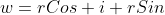 w=rCos+i rSin