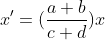x'=(\frac{a b}{c d})x