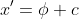 x'=\phi c