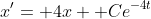 x'= 4x+ Ce^{-4t}