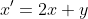 x'=2x+y
