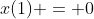 x(1) = 0