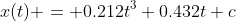 x(t) = 0.212t^3+0.432t+c