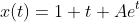 x(t)=1+t+Ae^t