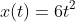 x(t)=6t^2
