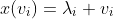 x(v_i)=\lambda_i v_i