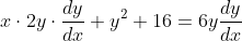 x\cdot2y\cdot\frac{dy}{dx}+y^2+16=6y\frac{dy}{dx}