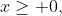 x\ge 0,~f(x) = \frac{{3!}}{{\left\lfloor x \right\rfloor !}}