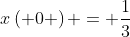 x\left( 0 \right) = \frac{1}{3}