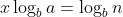 x\log_ba=\log_bn