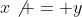 x\not = y
