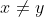 x\not=y