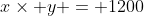 x\times y = 1200