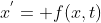 x^{'}= f(x,t)