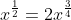 x^{\frac{1}{2}}=2x^\frac{3}{4}