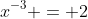 x^{-3} = 2~\implies~\left(x^{-3}\right)^{-\frac13} = 2^{-\frac13}~\implies~x=\dfrac1{\sqrt[3]{2}}
