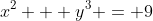 x^{2} + y^{3} = 9