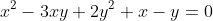x^{2}-3xy+2y^{2}+x-y=0