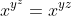 x^{y^z}=x^{yz}