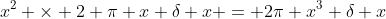 x^2 \times 2 \pi x \delta x = 2\pi x^3 \delta x