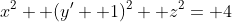 x^2+ (y'+ 1)^2+ z^2= 4