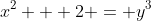 x^2 + 2 = y^3