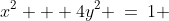 x^2 + 4y^2 \:=\:1 