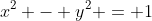 x^2 - y^2 = 1