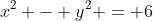 x^2 - y^2 = 6