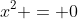 x^2 = 0