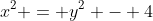 x^2 = y^2 - 4