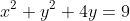 x^2+y^2+4y=9