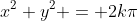 x^2+y^2 = 2k\pi