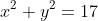 x^2+y^2=17