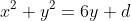 x^2+y^2=6y+d