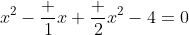 x^2-\frac 1x+\frac 2{x^2}-4=0
