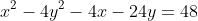 x^2-4y^2-4x-24y=48
