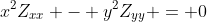 x^2Z_{xx} - y^2Z_{yy} = 0