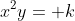x^2y= k
