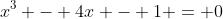 x^3 - 4x - 1 = 0