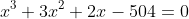 x^3+3x^2+2x-504=0