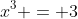 x^3 = 3