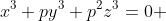 x^3+py^3+p^2z^3=0 