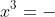 x^3=-~\frac{500}{\pi}