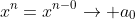 x^n=x^{n-0}\rightarrow a_0