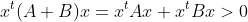 x^t(A+B)x=x^tAx+x^tBx>0