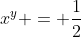x^y = \frac12