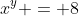 x^y = 8